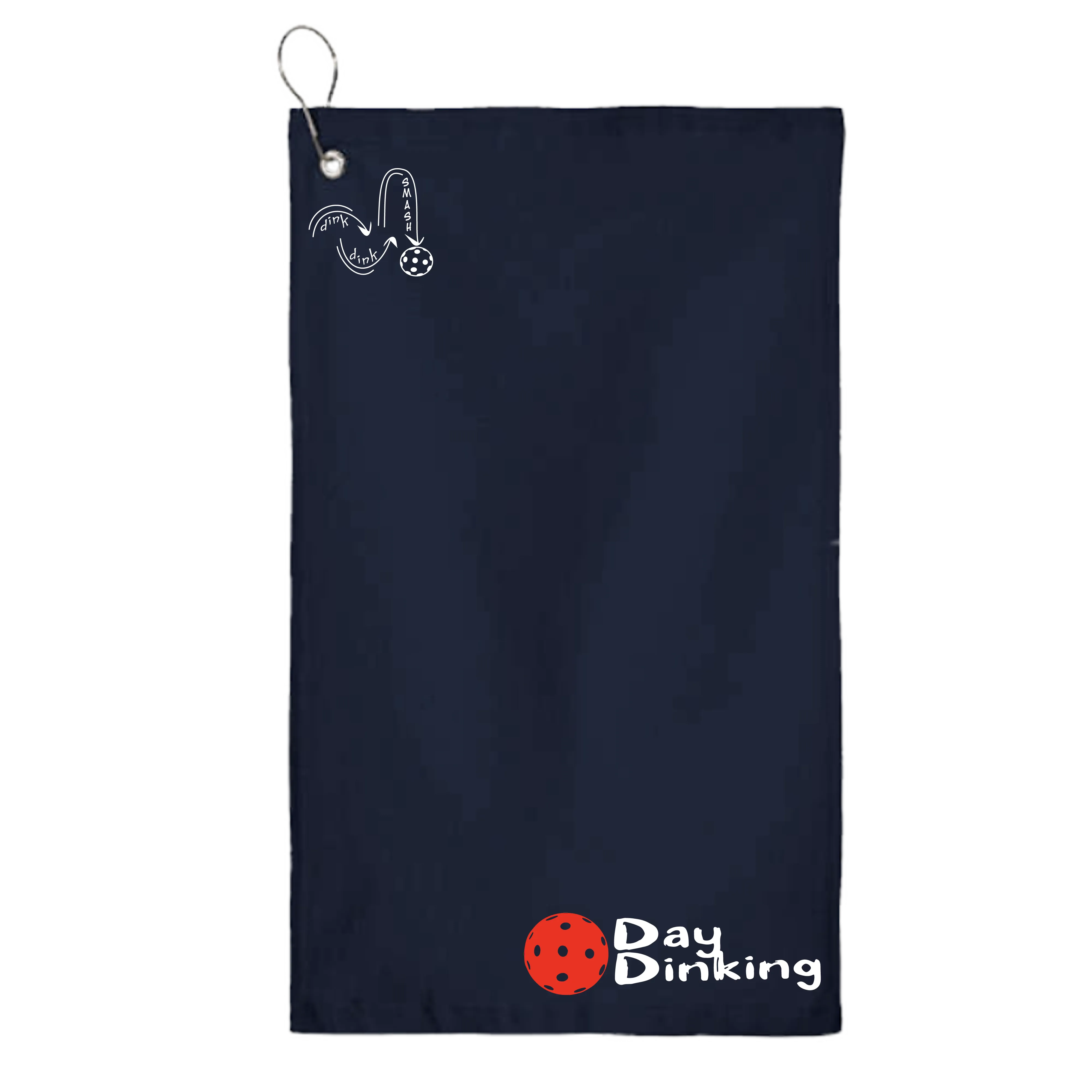 Day Dinking Pickleball (Customizable) |  Pickleball Court Towels | Grommeted 100% Cotton Terry Velour