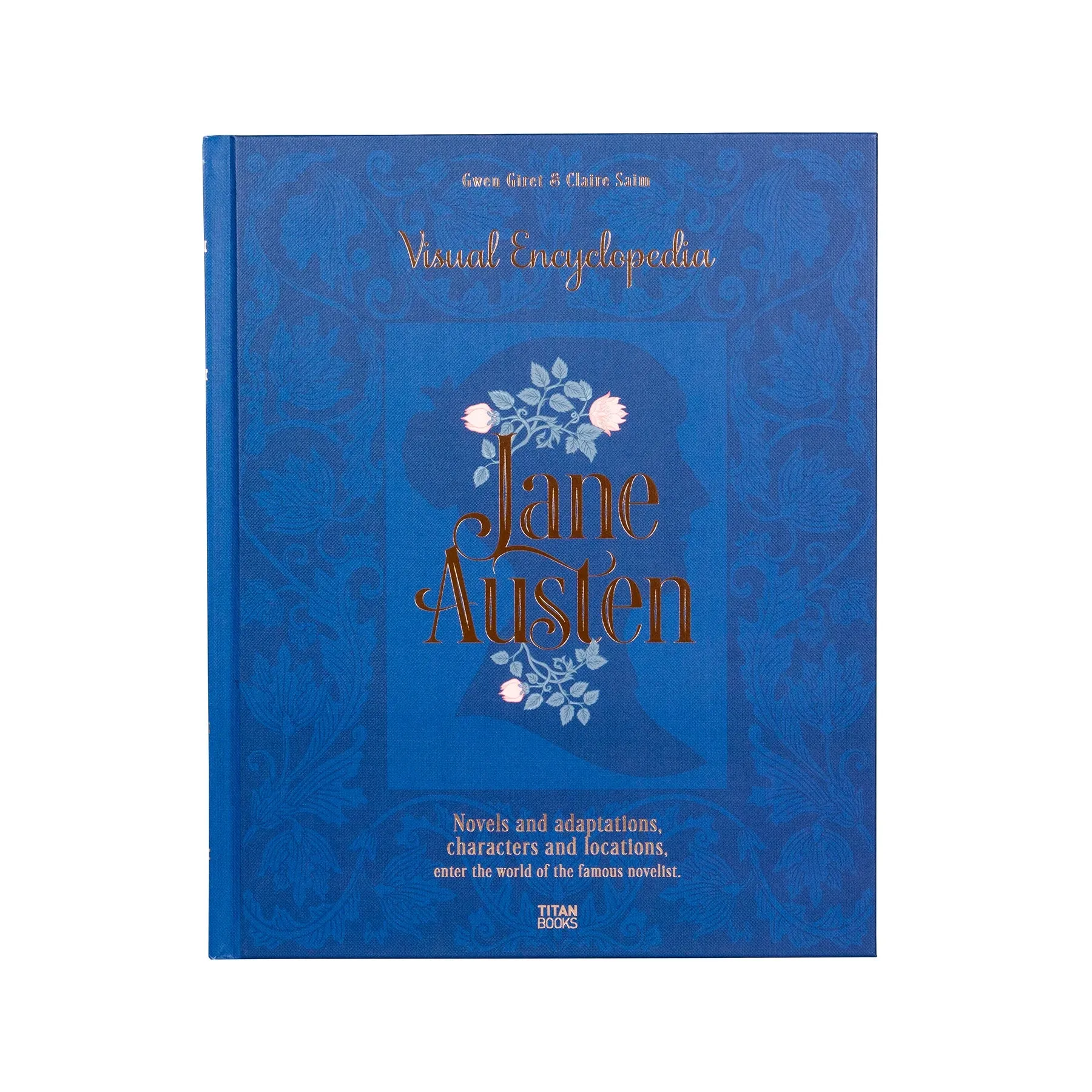 Jane Austen: Visual Encyclopedia